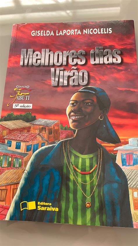 Livro Paradidático Melhores Dias Virão Coleção Jabuti Giselda L