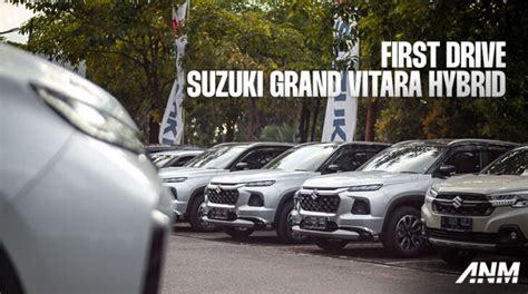 First Drive Suzuki Grand Vitara Autonetmagz Review Mobil Dan Motor