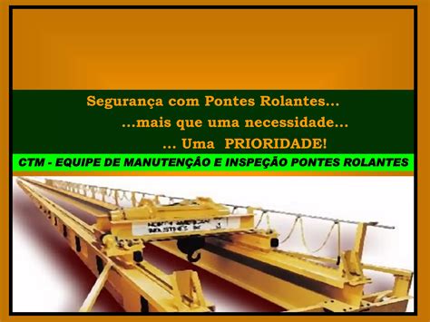 Seguran A Pontes Rolantes Ppt