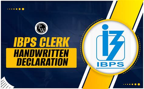 IBPS Clerk Handwritten Declaration 2024 Sample Format