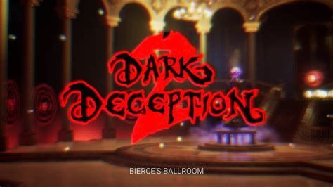 Dark Deception Bierce S Ballroom Ost Youtube Music