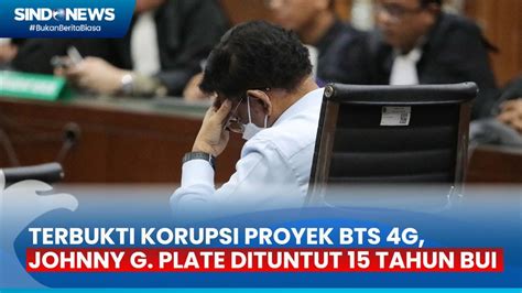 Eks Menkominfo Johnny G Plate Dituntut 15 Tahun Penjara Dalam Kasus