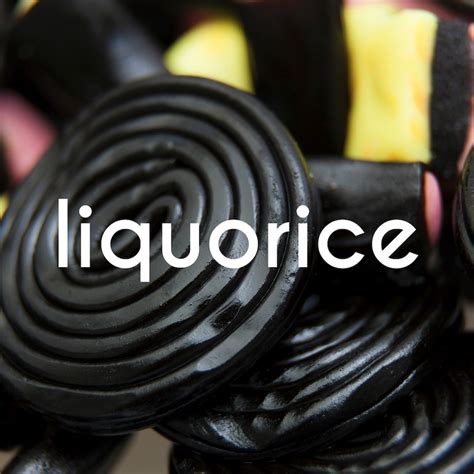 Liquorice | FLAIR