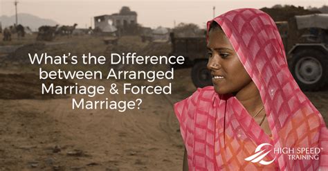 The Difference Between Arranged Marriage And Forced Marriage