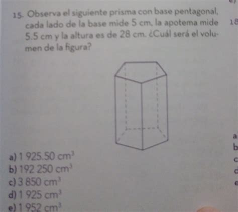 Solved Observa El Siguiente Prisma Con Base Pentagonal Cada Lado De