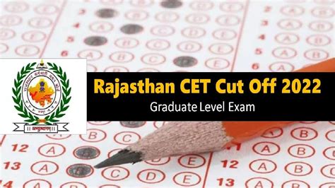 Rajasthan CET Cut Off 2022 Graduate Level Exam Category Wise Marks