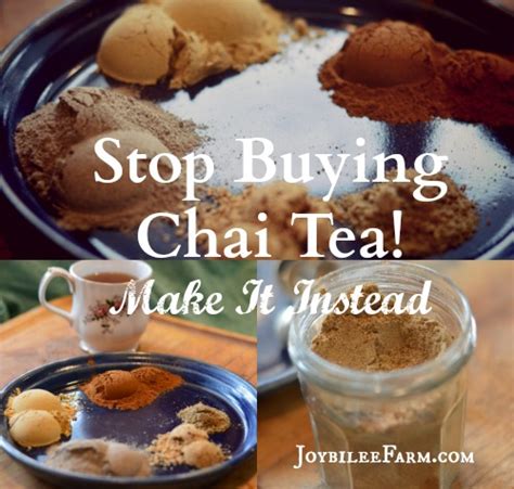 Stop buying Chai Tea and Make It Instead | Joybilee® Farm | DIY | Herbs ...