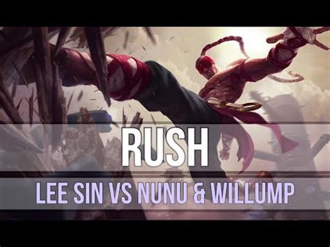 Rush As Lee Sin Vs Nunu Willump S9 JUNGLE Ranked Gameplay YouTube