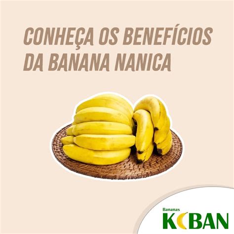 Benefícios Da Banana Nanica - Com. De Frutas Kiban - Saiba mais sobre os benefícios da banana nanica ...