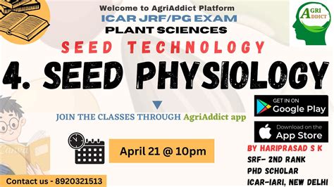 4 Seed Physiology Seed Technology Lecture Series For ICAR JRF SRF ASRB