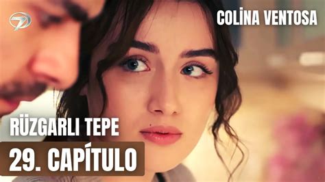 Colina ventosa 29 Capítulo Rüzgarlı Tepe 29 Bölüm serie