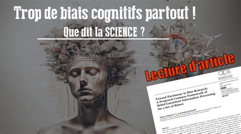 Trop De Biais Cognitifs Partout Lecture Darticle Scientifique