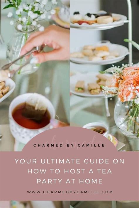 Your Ultimate Guide On How To Host A Tea Party At Home Modern Tea Party Tea Party Menu