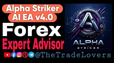 Alpha Striker Ai Ea V Setfiles Unlimited Forex Robot Mt