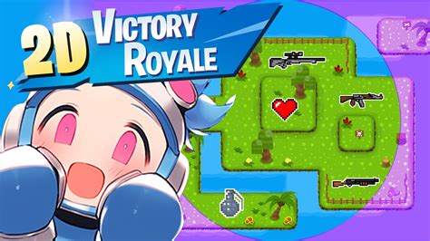 🕹️ 2d Fight Royale 1742 0542 3910 By Jumpman Fortnite Creative Map