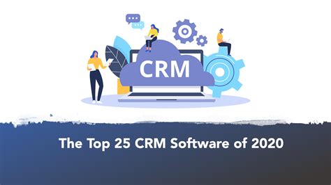 The Top 25 Crm Software Of 2020 The Software Report