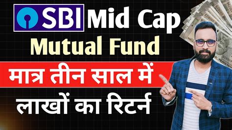 Sbi Mutual Fund Best Plan Sbi Sip Best Plan Sbi Magnum