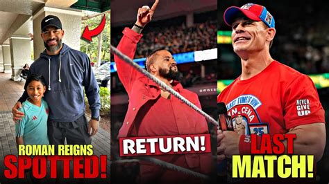 Roman Reigns SPOTTED Jimmy Uso RETURN John Cena Last Match Superstar