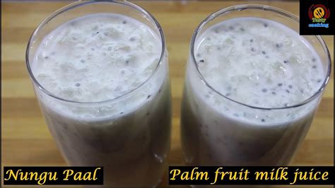 Palm Fruit Juice Nungu Paal Ice Apple Juice Palm Fruit Recipe Ice