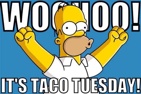 30 Funny Taco Tuesday Memes To Spice Up Your Feed