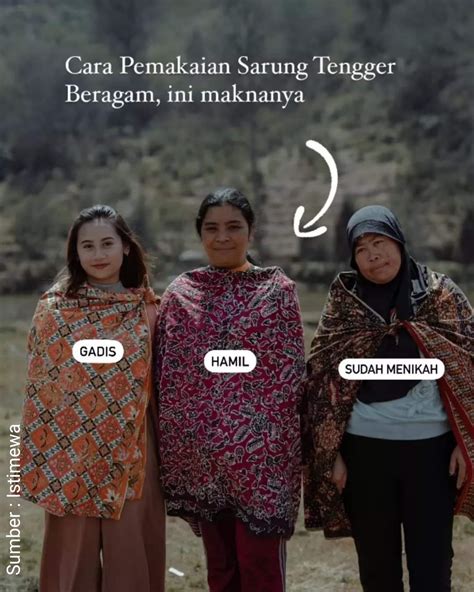 Menyingkap Kode Identitas Wanita Dalam Budaya Sarung Suku Tengger