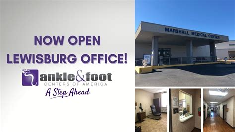 Ankle And Foot Centers Of America Lewisburg Office Now Open Ankle