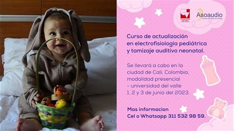 Clip Curso De ElectrofisiologÍa PediÁtrica Y Tamizaje Auditivo Neonatal