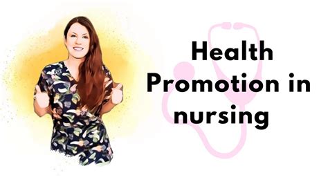 Health Promotion In Nursing Youtube