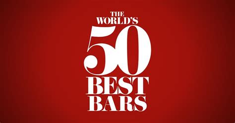 The World’s 50 Best Bars The List And Awards