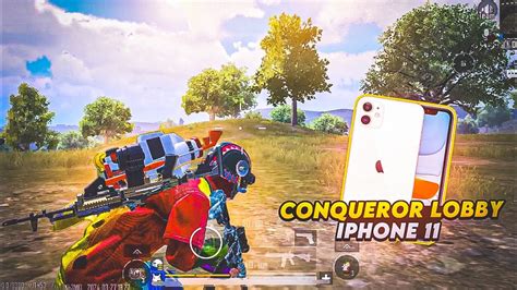 CONQUEROR LOBBY CLUTCHES IPHONE 11 SMOOTH EXTREME PUBGBGM TEST