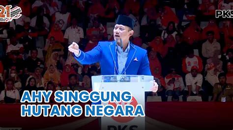 AHY Singgung Utang Negara Hingga Mundurnya Demokrasi YouTube