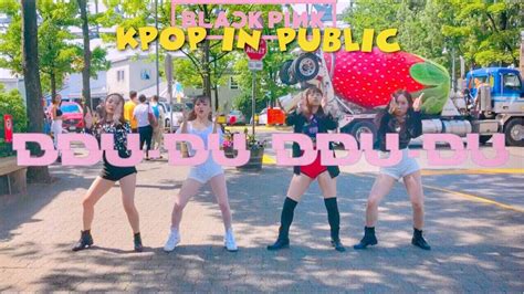 KPOP IN PUBLIC CHALLENGE BLACKPINK 블랙핑크 DDU DU DDU DU 뚜두뚜두