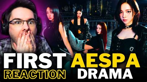 Non K Pop Fan Reacts To Aespa For The First Time Drama