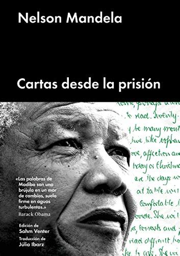 Cartas Desde La Prisi N Ensayo General Nelson Mandela Nelson