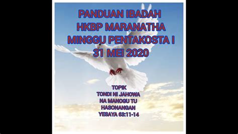 Panduan Ibadah Minggu Pentakosta I Hkbp Maranatha 31 Mei 2020 Youtube