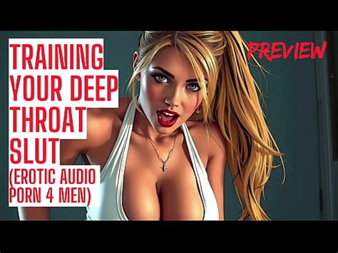 Entraînez votre salope à la gorge profonde Audio Porno XVIDEOS