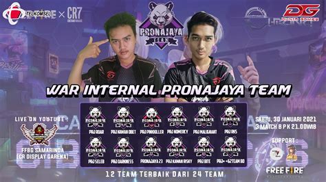 Live Ff War Internal Pronajaya Team By Ffbg Samarinda Youtube