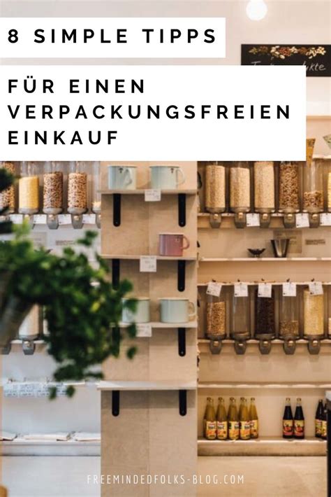 Lebensmittel Verpackungsfrei Einkaufen Verpackung Einkaufen