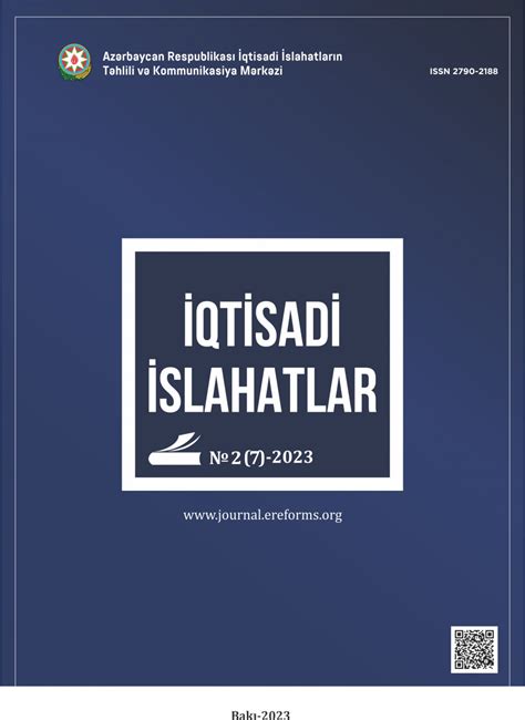 “İqtisadi islahatlar” elmi-analitik jurnalının yeni sayı nəşr olunub