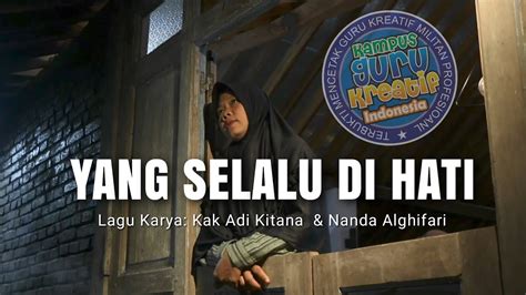 Yang Selalu Di Hati Stpi Themesong Karya Kak Adi Kitana Nanda