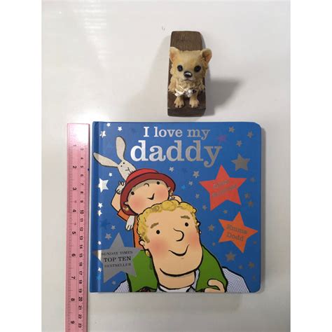 I Love My Daddy By Giles Andreae หนังสือภาษาอังกฤษมือสอง Boardbook Shopee Thailand