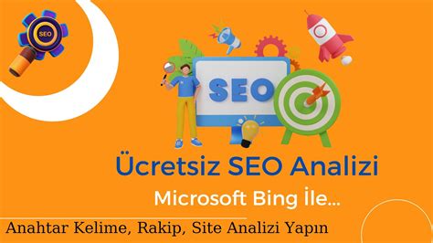 Microsoft Un Arac Ile Cretsiz Seo Analizi Ve Site Analizi Nas L