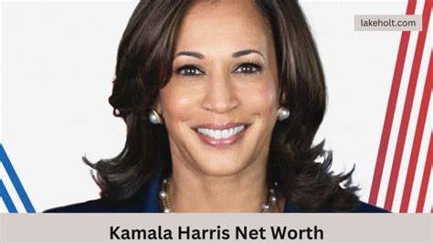 Kamala Harris Net Worth Career Achievements And More Lake Holt