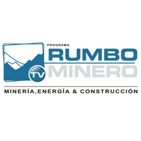 RUMBO MINERO TV YouTube