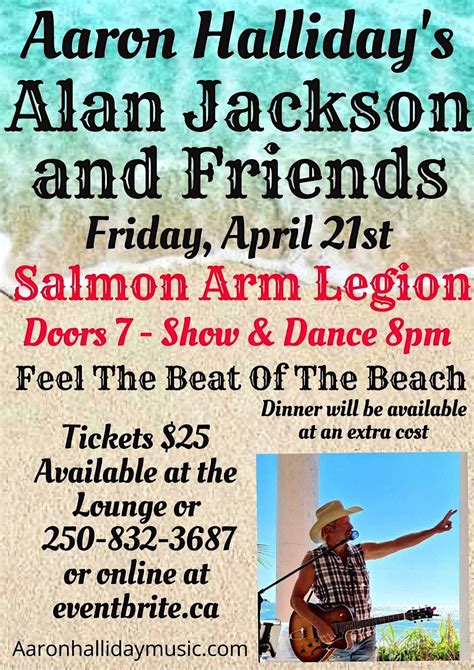 Alan Jackson and Friends 2023 Tour - Salmon Arm BC | Royal Canadian ...