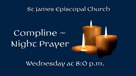 Compline Night Prayer Youtube