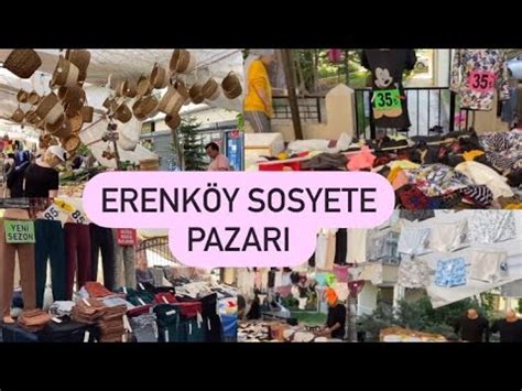 ERENKÖY SOSYETE PAZARINI BİRLİKTE GEZELİM SON FİYATLAR NE NELER VAR