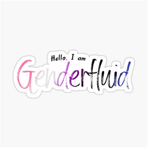 Hello I Am Genderfluid Lqbtq Pride Sticker For Sale By