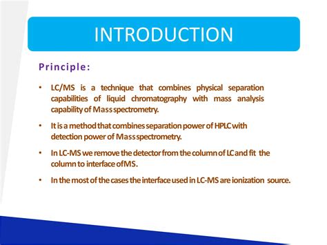 Liquid Chromatography Mass Spectroscopy[lc Ms] Ppt