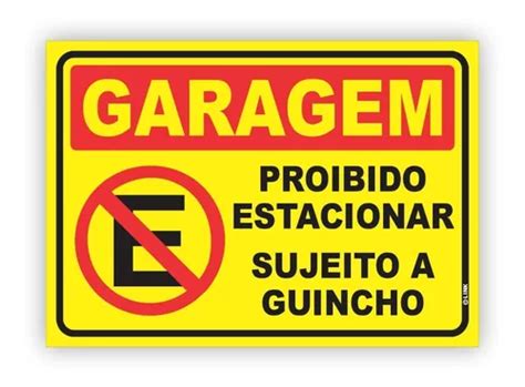 Placa Garagem Proibido Estacionar 24x17 Cm Sujeito A Guincho MercadoLivre